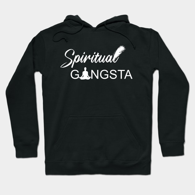 Spiritual Gangsta Hoodie by Bluepress